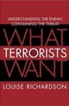 What terrorists want