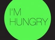 I'm Hungry