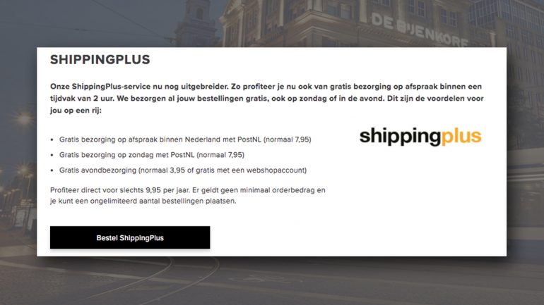 De voordelen van de ShippingPlus service van Bijenkorf
