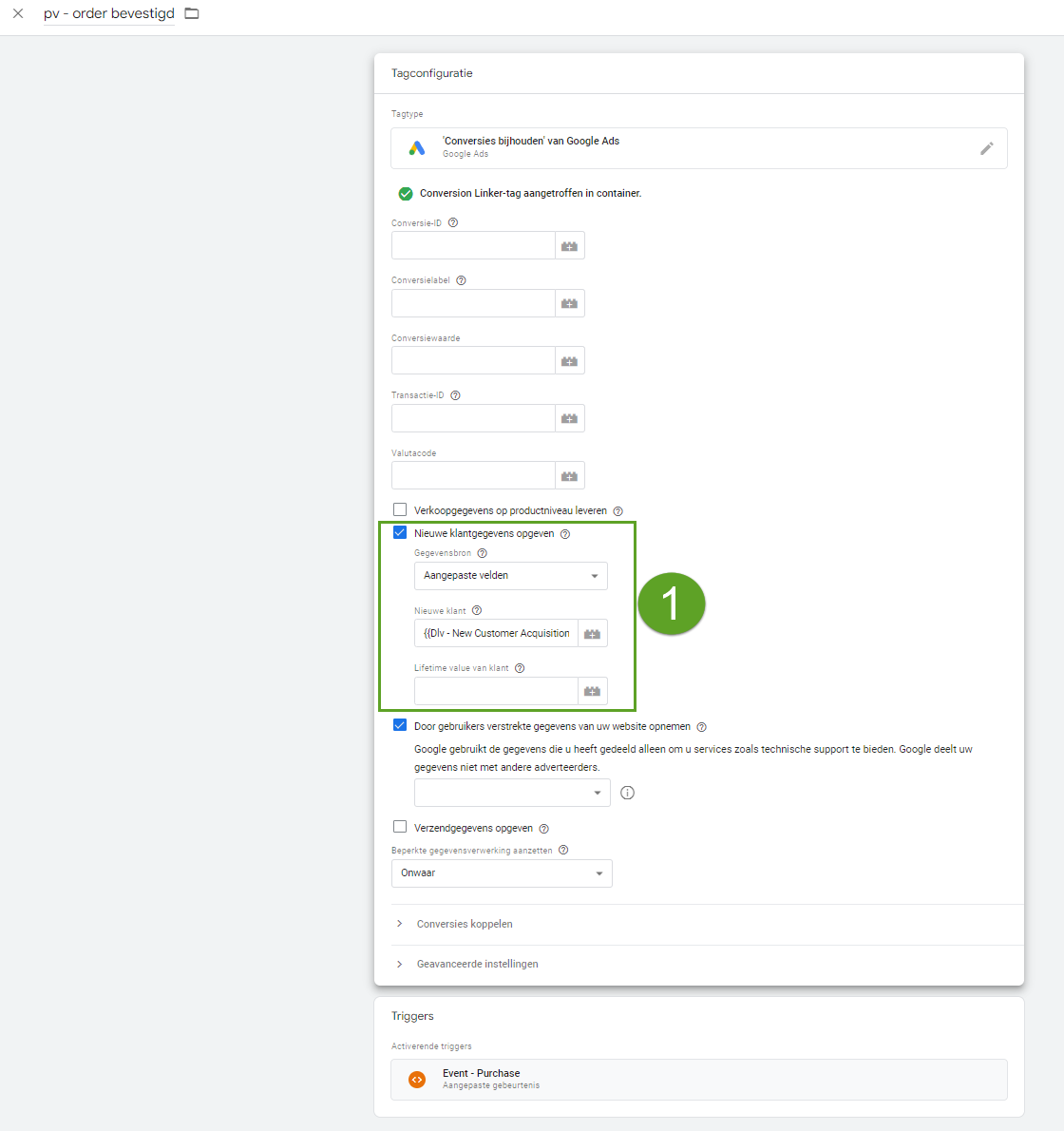 Screenshot van Google Tag Manager, de laatste stap voor New Customer Acquisition implementeren.