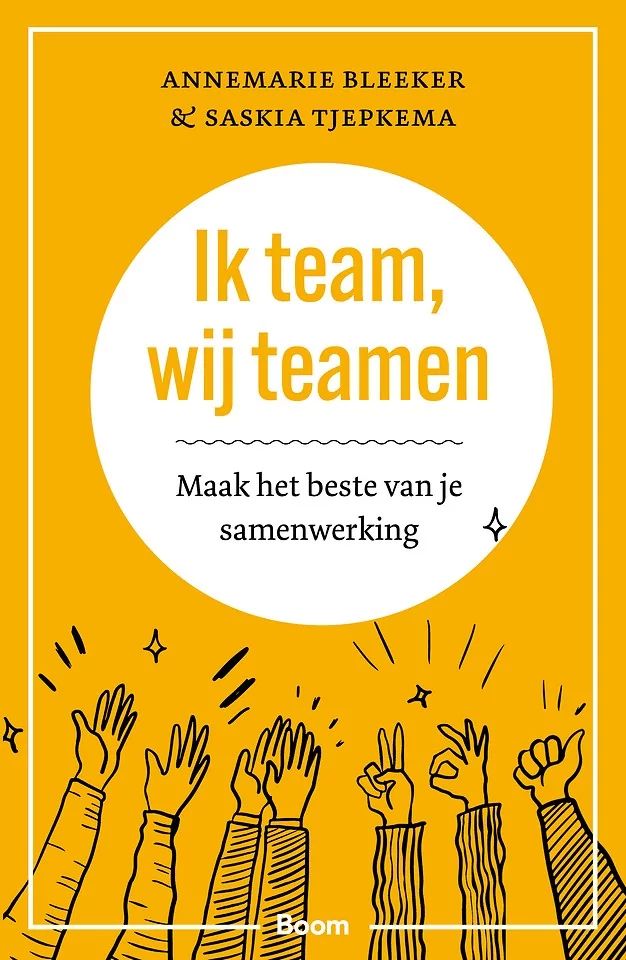 Boekcover van het vakboek Ik team, wij teamen
