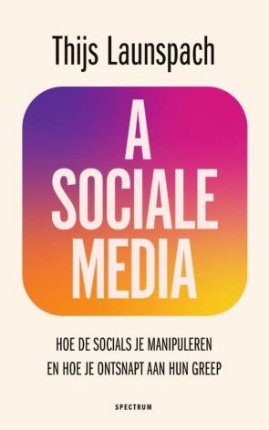 Boekcover Asociale media van Thijs Launspach