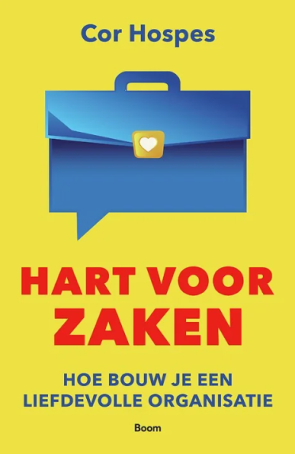 Cover van het boek Hart voor zaken van Cor Hospes